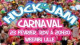 Huck'Jam Carnaval!
